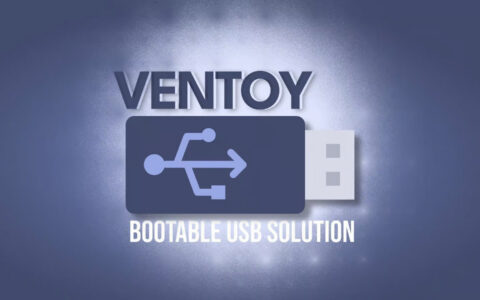 Ventoy :  开源多系统启动U盘引导软件
