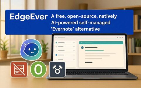 EdgeEver ： 基于cloudflare的开源免费 [ 印象笔记 ]